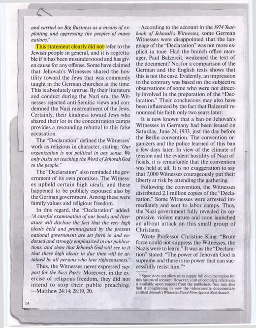 "Jehovah's Witnesses Courageous in the Face of Nazi Peril," Awake!, July 8, 1998, p. 14 the Society's statement addressing the Declaration and the Jewish people