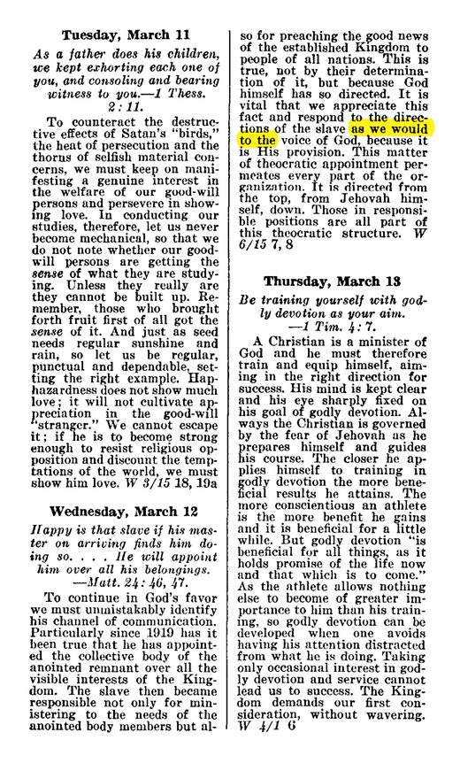 The Watchtower, June 15, 1957, p. 370 ("respond to the directions of the 'slave' as we would to the voice of God")