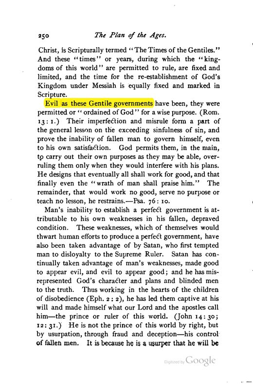 Charles T. Russell, Studies in the Scriptures, Series I The Divine Plan of the Ages (1886), p. 250