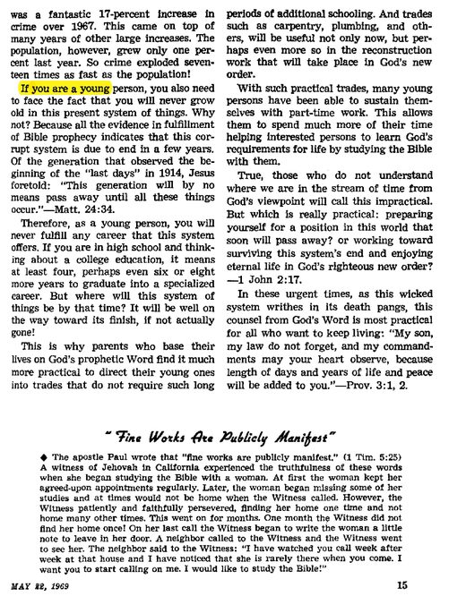 Awake!, May 22, 1969, p. 15, "What Future for the Young?"