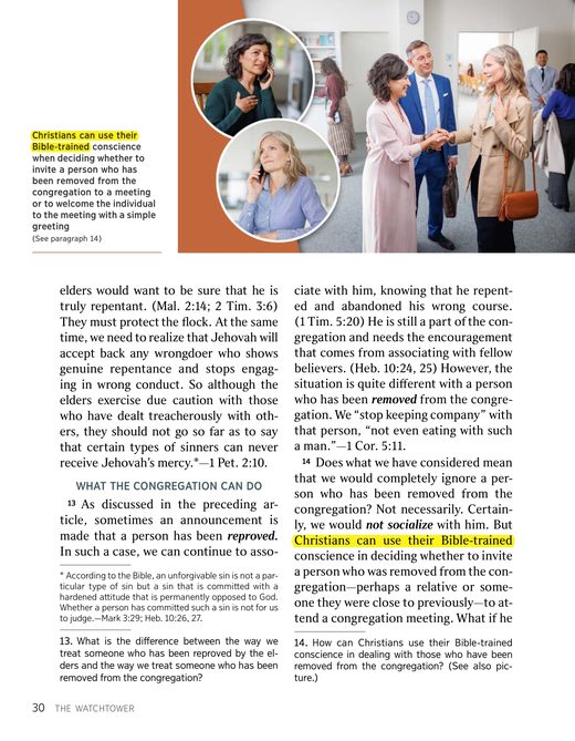 "Help for Those Who Are Removed From the Congregation," The Watchtower (Study Edition), August 2024 terminology change per 1 Corinthians 5:13; elders to explain steps to return and "make periodic efforts to contact him"; conscience-based meeting invitations (par. 14); "reinstated without delay" upon repentance (par. 11)