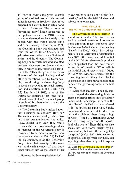 The Watchtower (Study Edition), February 2017, "Who Is Leading God's People Today?", p. 26, pars. 12–13