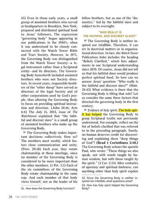 The Watchtower (Study Edition), February 2017, "Who Is Leading God's People Today?", p. 26, pars. 12–13