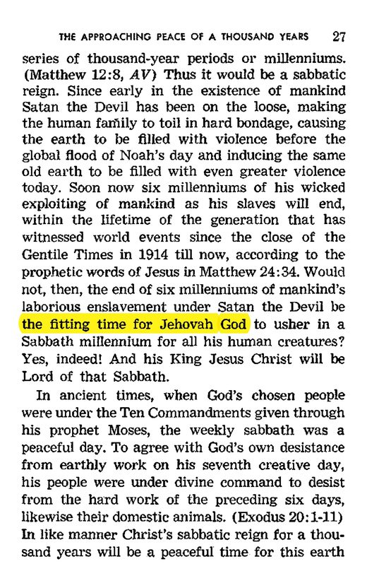 “The Approaching Peace of a Thousand Years” (Watch Tower, 1969), p. 27