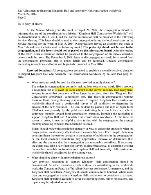 Letter to All Congregations, “Adjustment to Financing Kingdom Hall and Assembly Hall Construction Worldwide,” March 29, 2014, p. 2