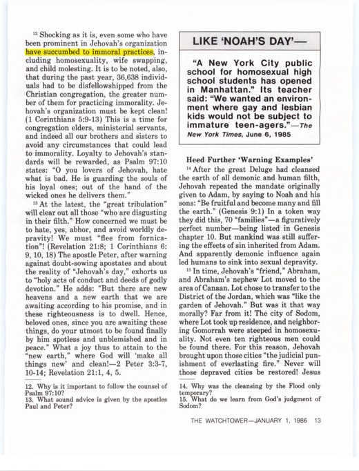 The Watchtower, January 1, 1986, p. 13 ("Days Like 'the Days of Noah'")