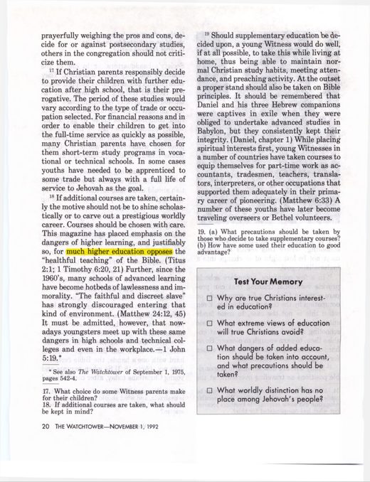 The Watchtower, November 1, 1992, “Education With a Purpose,” p. 18